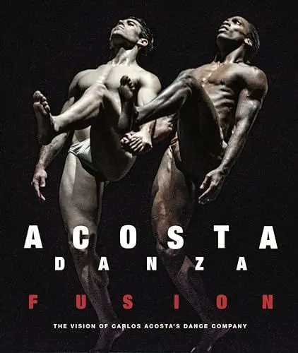 Produktbild: ACOSTA DANZA. FUSION: The Vision of Carlos Acosta's Dance Company