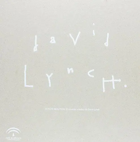 Produktbild: Action reaction : el universo creativo de David Lynch