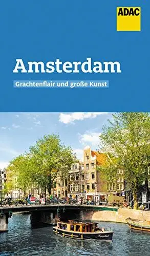 Produktbild: ADAC Reiseführer Amsterdam: Der Kompakte mit den ADAC Top Tipps und cleveren Klappenkarten