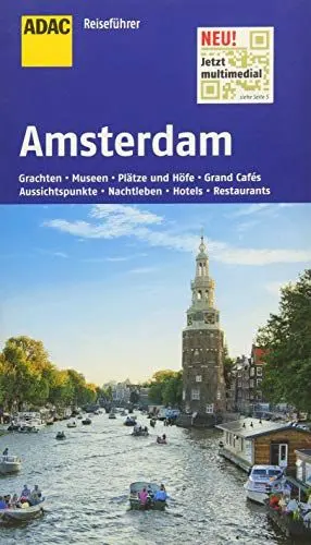 Produktbild: ADAC Reiseführer Amsterdam: Grachten, Museen, Plätze und Höfe, Grand Cafés, Aussichtspunkte, Nachtleben, Hotels, Restaurants. Jetzt multimedial mit QR-Codes