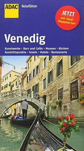 Produktbild: ADAC Reiseführer Venedig: Kunstwerke, Bars und Cafés, Museen, Kirchen, Aussichtspunkte, Inseln, Hotels, Restaurants. Mit Maxi-Klappkarten