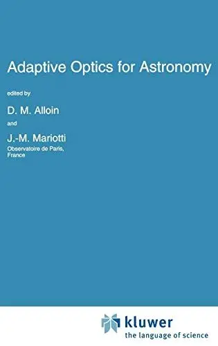 Produktbild: Adaptive Optics for Astronomy (Nato Science Series C:, 423, Band 423)