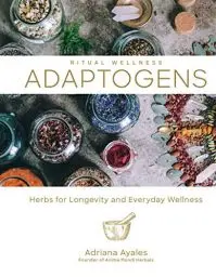 Produktbild: Adaptogens: Herbs for Longevity and Everyday Wellness (Ritual Wellness, 1, Band 1)