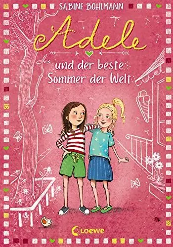 Produktbild: Adele und der beste Sommer der Welt (Band 2): Familienabenteuer und Freundschaft - Das perfekte Buch zum Vorlesen und Selberlesen für Kinder ab 8 Jahren