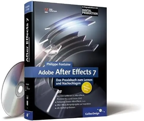 Produktbild: Adobe After Effects 7: Das Praxisbuch zum Lernen und Nachschlagen (Galileo Design)