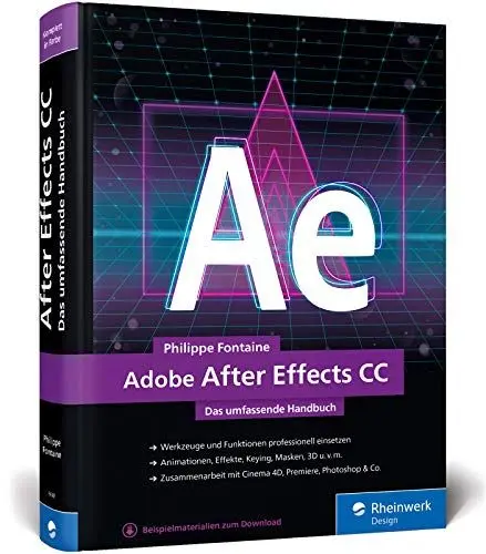 Produktbild: Adobe After Effects CC: Das umfassende Handbuch – Neuauflage 2019