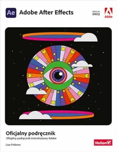 Produktbild: Adobe After Effects.: Oficjalny podręcznik. Edycja 2023