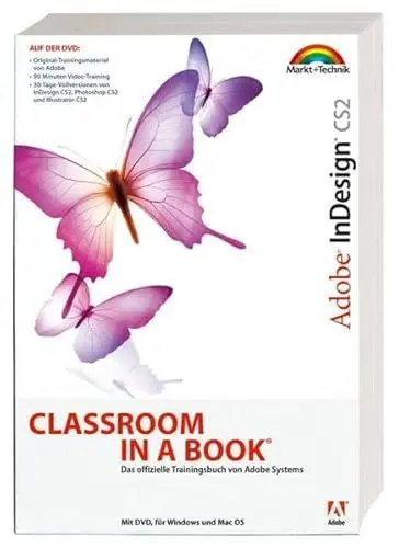 Produktbild: Adobe InDesign CS2 - mit Video-Training auf DVD: Das offizielle Trainingsbuch von Adobe Systems (Classroom in a Book)