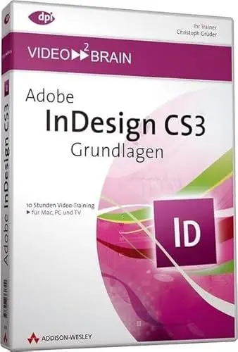 Produktbild: Adobe InDesign CS3 - Grundlagen - Video-Training - 10 Stunden Video-Training (AW Videotraining Grafik/Fotografie)