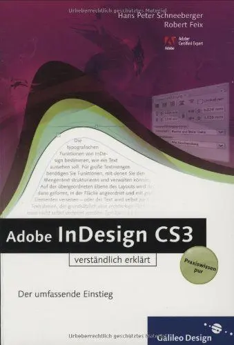 Produktbild: Adobe InDesign CS3 verständlich erklärt: Für Einsteiger sowie Umsteiger von QuarkXPress (Galileo Design)