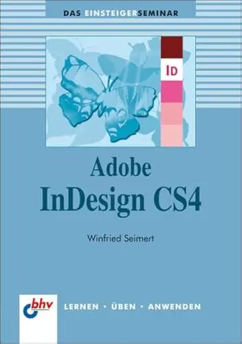 Produktbild: Adobe InDesign CS4 (bhv Einsteigerseminar)