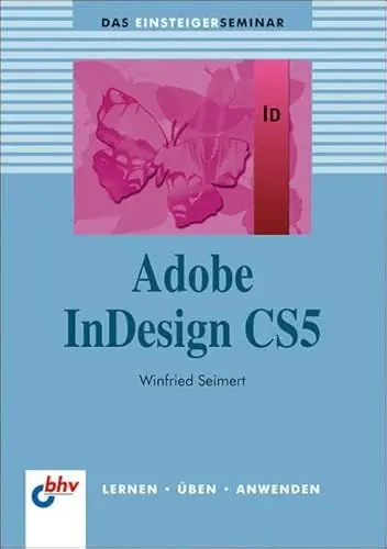 Produktbild: Adobe InDesign CS5 (bhv Einsteigerseminar)