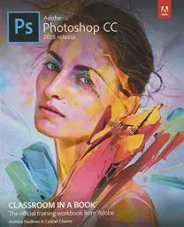 Produktbild: Adobe Photoshop CC Classroom in a Book (2018 Release)