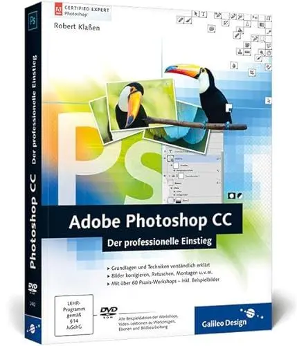 Produktbild: Adobe Photoshop CC: Der professionelle Einstieg, auch für CS6 geeignet (Galileo Design)