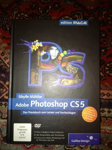 Produktbild: Adobe Photoshop CS5: Das Praxisbuch zum Lernen und Nachschlagen (Galileo Design)