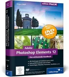 Produktbild: Adobe Photoshop Elements 12: Das umfassende Handbuch (Galileo Design)