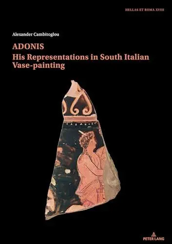 Produktbild: Adonis, his representations in South Italian Vase-painting (Hellas Et Roma, 18)
