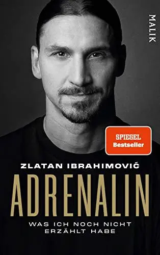 Produktbild: Adrenalin: Was ich noch nicht erzählt habe | Offen wie nie: die neue offizielle Autobiografie des Fußball-Stars und Bestseller-Autors
