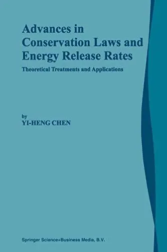 Produktbild: Advances in Conservation Laws and Energy Release Rates: Theoretical Treatments and Applications