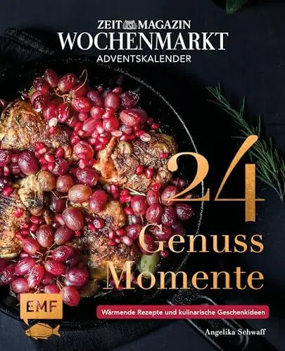 Produktbild: Adventskalender ZEIT magazin Wochenmarkt: 24 Genussmomente: Wärmende Rezepte und kulinarische Geschenkideen – Mit perforierten Seiten zum Auftrennen