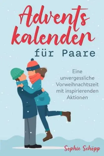 Produktbild: Adventskalender für Paare: Eine unvergessliche Vorweihnachtszeit mit inspirierenden Aktionen