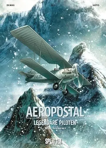 Produktbild: Aeropostal – Legendäre Piloten. Band 1: Henri Guillaumet