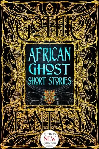 Produktbild: African Ghost Short Stories (Gothic Fantasy)