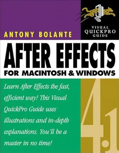 Produktbild: After Effects 4.1, w. CD-ROM: For Macintosh & Windows (Visual Quickpro Guide)
