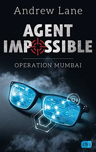 Produktbild: AGENT IMPOSSIBLE - Operation Mumbai (Die AGENT IMPOSSIBLE-Reihe, Band 1)