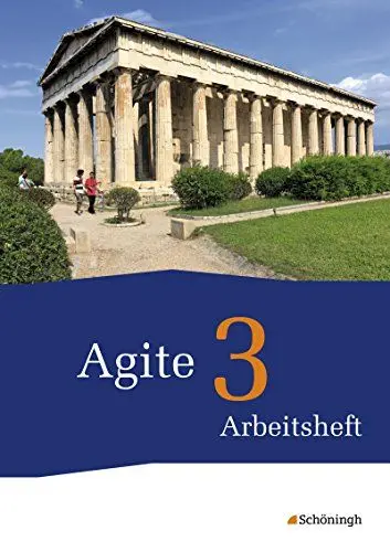 Produktbild: Agite - Arbeitsbücher für Latein: Arbeitsheft 3 (Agite: Arbeitsbücher für Latein als zweite Fremdsprache - Stammausgabe)