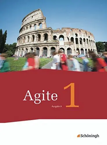 Produktbild: Agite - Arbeitsbücher für Latein als zweite Fremdsprache - Ausgabe A: Schülerbuch 1 (Agite: Arbeitsbücher für Latein als zweite Fremdsprache - Ausgabe A - Für Nordrhein-Westfalen u.a.)
