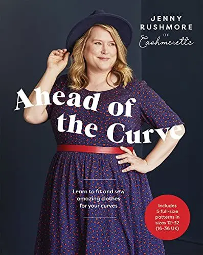 Produktbild: Ahead of the Curve: Change Your Clothes to Fit Your Body, Not Your Body to Fit Your Clothes