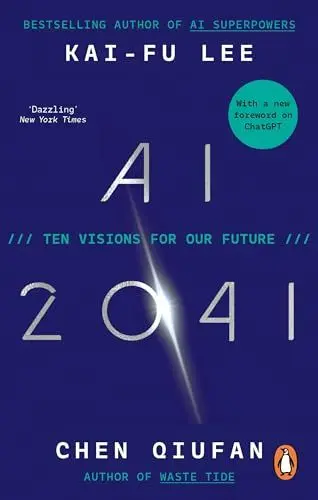 Produktbild: AI 2041: Ten Visions for Our Future