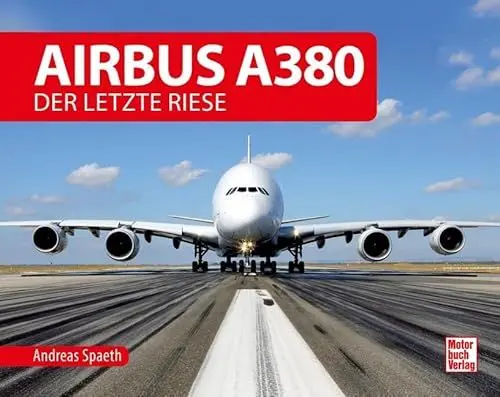 Produktbild: Airbus A380: Der letzte Riese