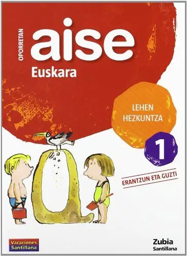 Produktbild: Aise euskara, 1 Lehen Hezkuntza. Erantzun eta guzti. Oporretan