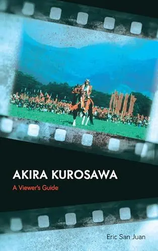 Produktbild: Akira Kurosawa: A Viewer's Guide