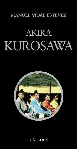 Produktbild: Akira Kurosawa (Signo e imagen - Signo e imagen. Cineastas, Band 12)