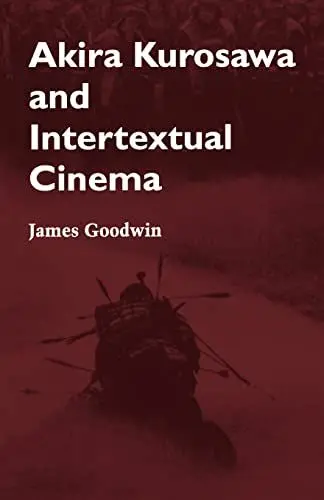 Produktbild: Akira Kurosawa and Intertextual Cinema