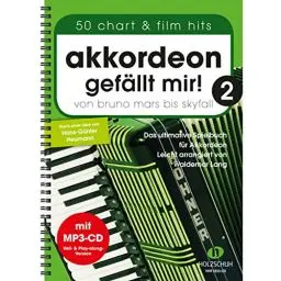 Produktbild: Akkordeon gefällt mir! 2 (mit MP3-CD): Von Bruno Mars bis Skyfall – Das ultimative Spielbuch für Akkordeon, leicht arrangiert