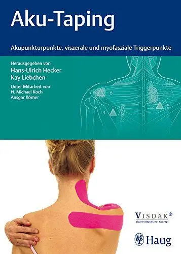 Produktbild: Aku-Taping: Akupunkturpunkte, viszerale und myofasziale Triggerpunkte