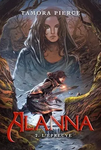 Produktbild: Alanna - Tome 2 - L'épreuve
