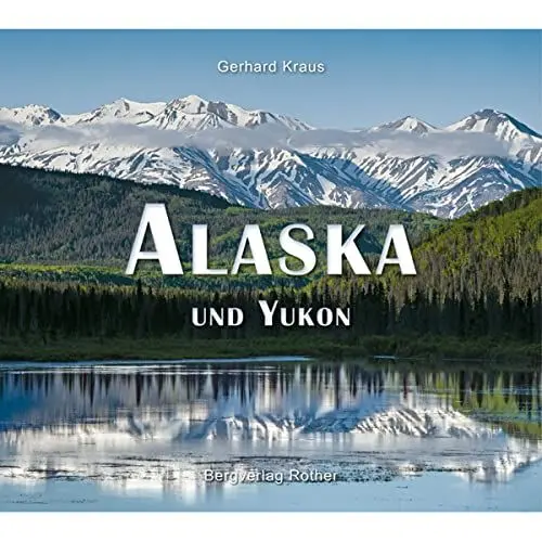 Produktbild: Alaska und Yukon (Bildband)