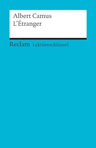 Produktbild: Albert Camus: L'Etranger. Lektüreschlüssel