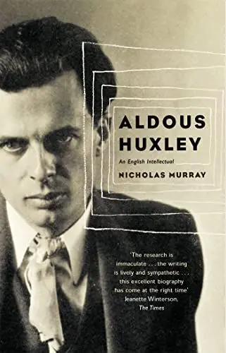 Produktbild: Aldous Huxley: An English Intellectual