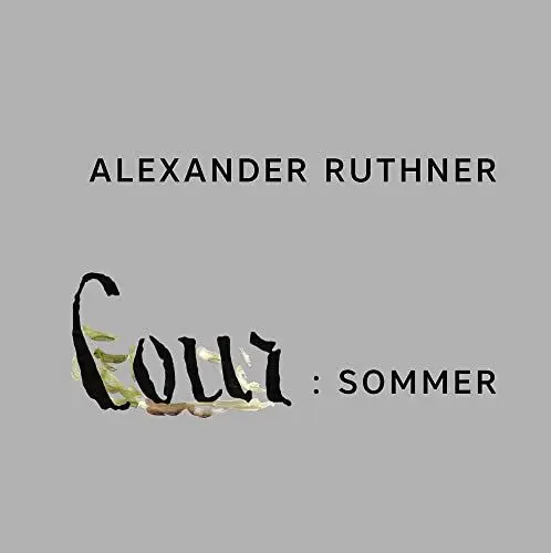 Produktbild: Alexander Ruthner – Cour: Sommer
