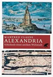 Produktbild: Alexandria: Schicksale einer antiken Weltstadt