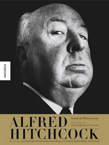 Produktbild: Alfred Hitchcock: Mit bisher unveröffentlichtem Bildmaterial und herausnehmbaren Faksimiles