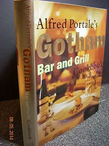 Produktbild: Alfred Portale's Gotham Bar and Grill Cookbook
