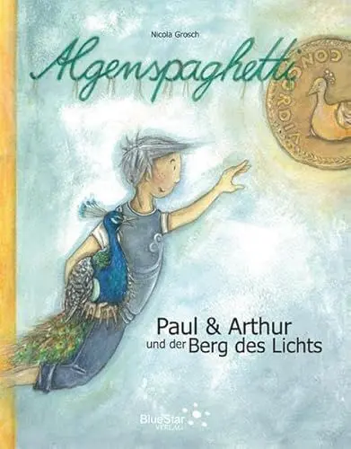 Produktbild: Algenspaghetti (Band 2): Paul & Arthur und der Berg des Lichts (Algenspaghetti: Paul & Arthur auf Schloss Rheydt)