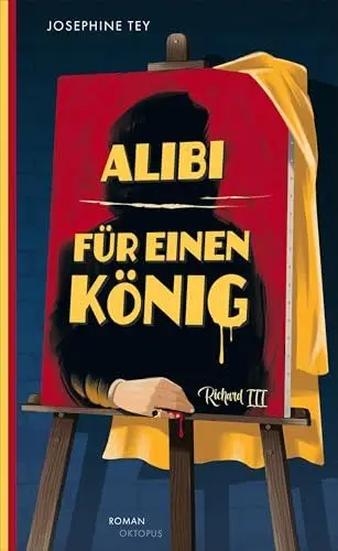 Produktbild: Alibi für einen König (Ein Fall für Alan Grant)